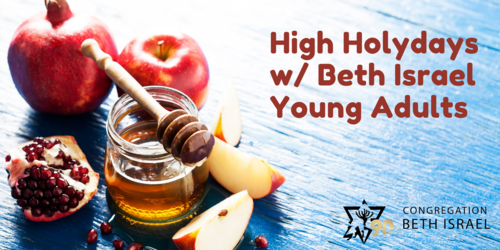 Banner Image for Beth Israel Young Adults High Holydays 5783